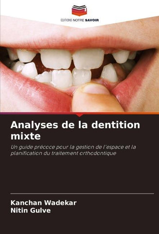 Analyses de la dentition mixte