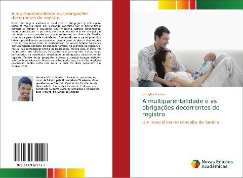 A multiparentalidade e as obrigações decorrentes do registro