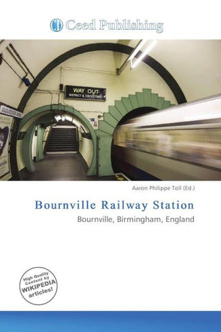 Bournville Railway Station