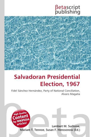 Salvadoran Presidential Election, 1967