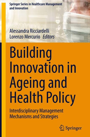Building Innovation in Ageing and Health Policy