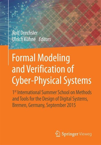 Formal Modeling and Verification of Cyber-Physical Systems