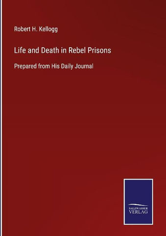 Life and Death in Rebel Prisons