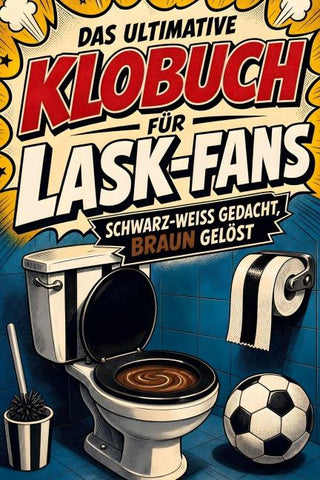 Das ultimative Klobuch für LASK-Fans