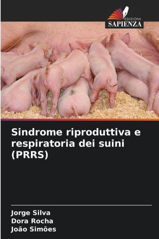 Sindrome riproduttiva e respiratoria dei suini (PRRS)