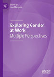Exploring Gender at Work