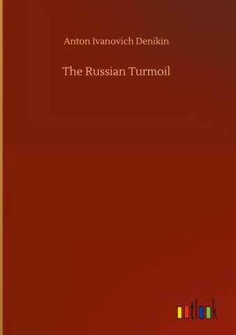 The Russian Turmoil
