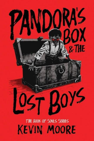 Pandora's Box and the Lost Boys
