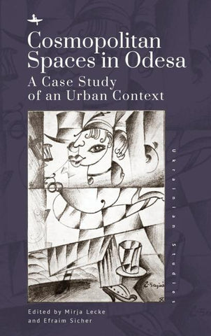 Cosmopolitan Spaces in Odesa