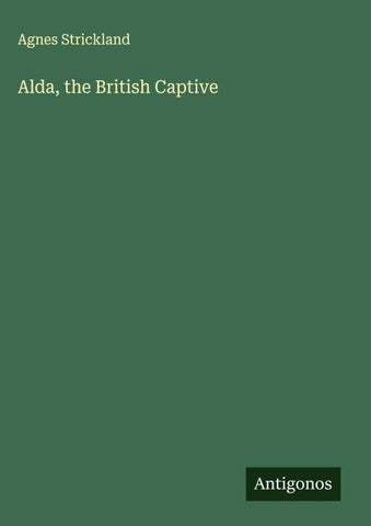 Alda, the British Captive