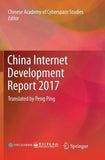 China Internet Development Report 2017