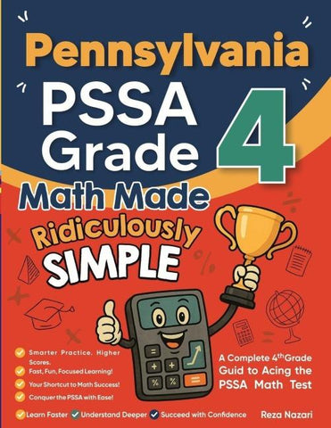Pennsylvania PSSA Grade 4 Math Made Ridiculously Simple