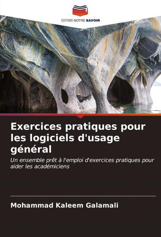 Exercices pratiques pour les logiciels d'usage général