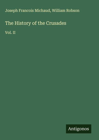 The History of the Crusades