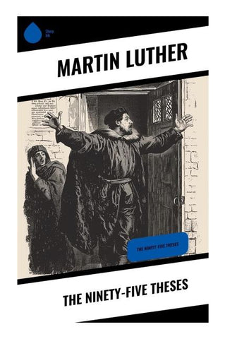 The Ninety-five Theses