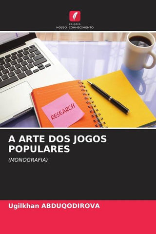 A ARTE DOS JOGOS POPULARES