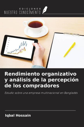 Rendimiento organizativo y análisis de la percepción de los compradores