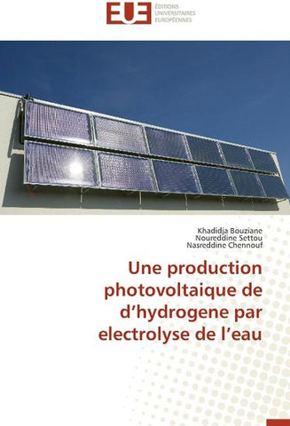 Une production photovoltaique de d'hydrogene par electrolyse de l'eau
