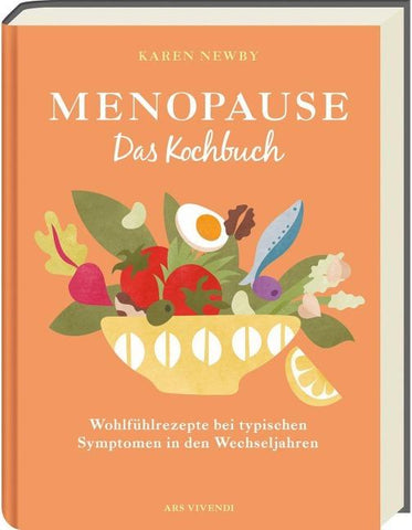 Menopause -Das Kochbuch