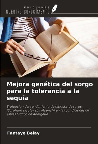 Mejora genética del sorgo para la tolerancia a la sequía