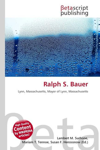 Ralph S. Bauer