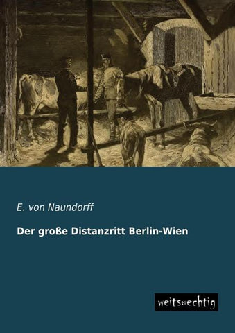 Der große Distanzritt Berlin-Wien