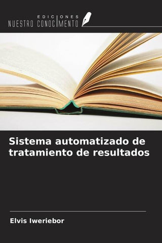Sistema automatizado de tratamiento de resultados