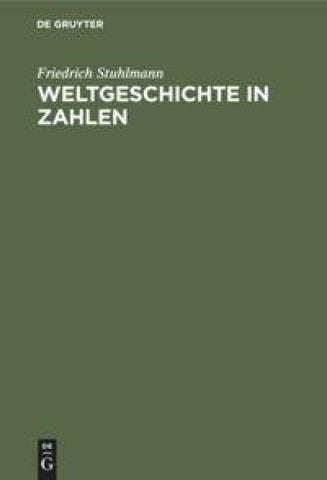 Weltgeschichte in Zahlen
