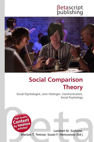 Social Comparison Theory