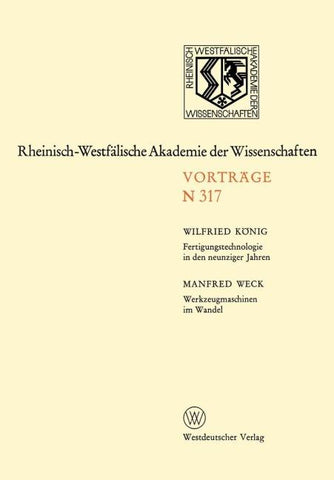 Fertigungstechnologie in den neunziger Jahren. Werkzeugmaschinen im Wandel