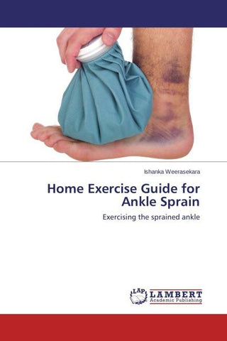 Home Exercise Guide for Ankle Sprain