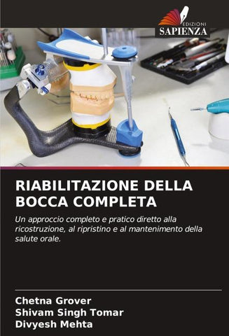 RIABILITAZIONE DELLA BOCCA COMPLETA