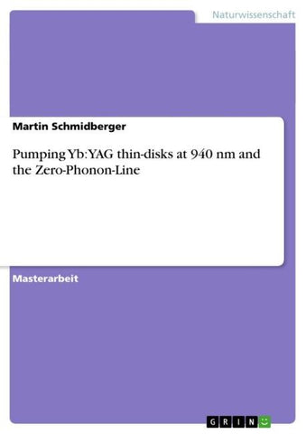 Pumping Yb:YAG thin-disks at 940 nm and the Zero-Phonon-Line