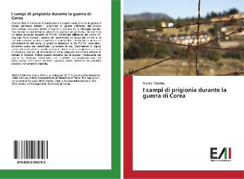 I campi di prigionia durante la guerra di Corea