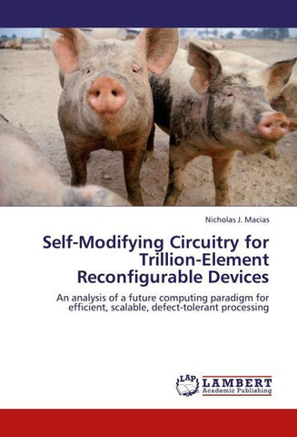 Self-Modifying Circuitry for Trillion-Element Reconfigurable Devices