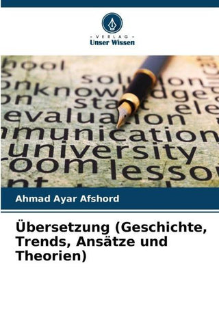Übersetzung (Geschichte, Trends, Ansätze und Theorien)