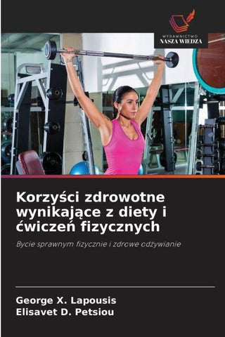 Korzy¿ci zdrowotne wynikaj¿ce z diety i ¿wicze¿ fizycznych