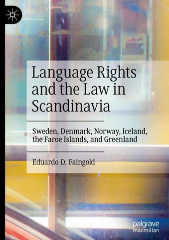 Language Rights and the Law in Scandinavia