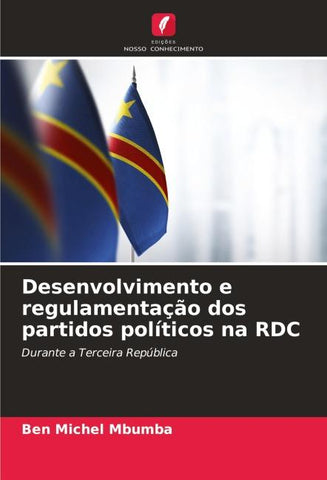 Desenvolvimento e regulamentação dos partidos políticos na RDC