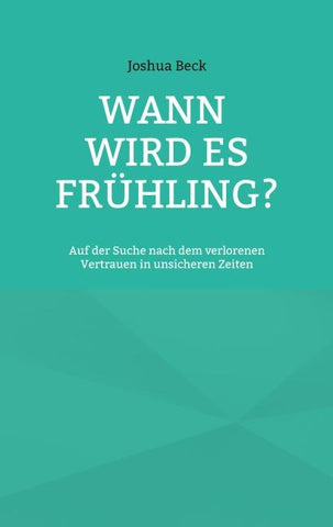 Wann wird es Frühling?