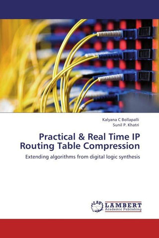 Practical & Real Time IP Routing Table Compression