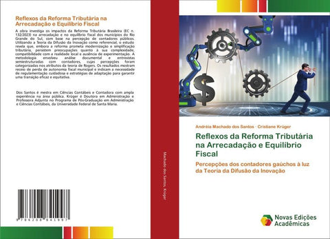 Reflexos da Reforma Tributária na Arrecadação e Equilíbrio Fiscal