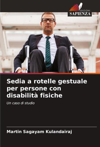 Sedia a rotelle gestuale per persone con disabilità fisiche