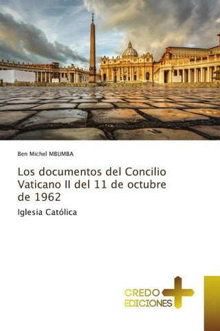 Los documentos del Concilio Vaticano II del 11 de octubre de 1962