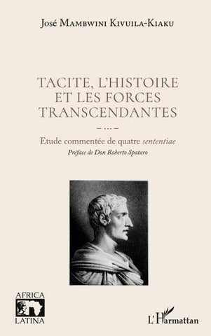 Tacite, l'histoire et les forces transcendantes
