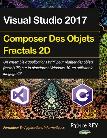 Composer des objets fractals 2D avec WPF et C#