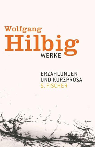 Werke, Band 2: Erzählungen und Kurzprosa