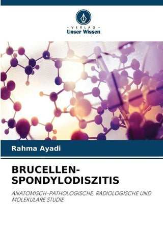 BRUCELLEN-SPONDYLODISZITIS