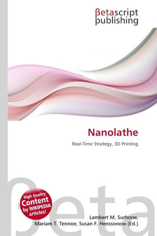 Nanolathe