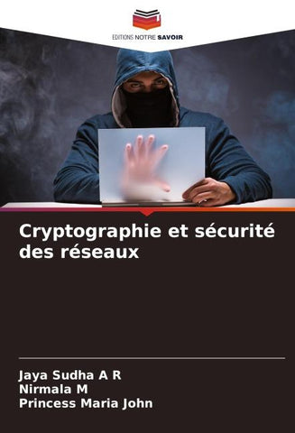 Cryptographie et sécurité des réseaux